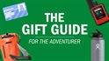 Gift Guide: For the Adventurer